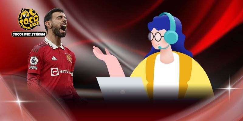 Liên hệ Socolive nhanh chóng thông qua live chat